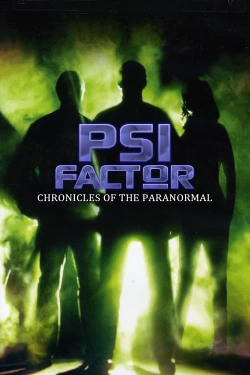 Show cover for Psi Factor: Chronicles of the Paranormal