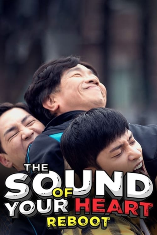 Show cover for The Sound of Your Heart: Reboot