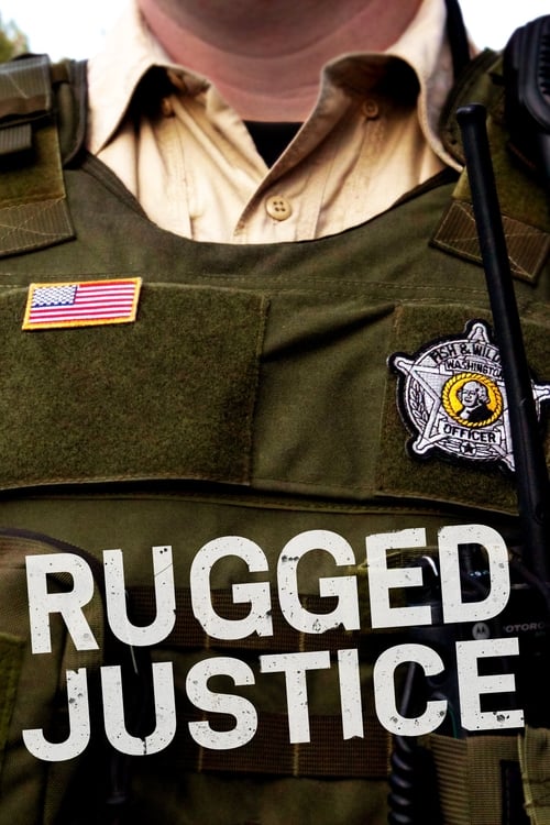 Show cover for Rugged Justice