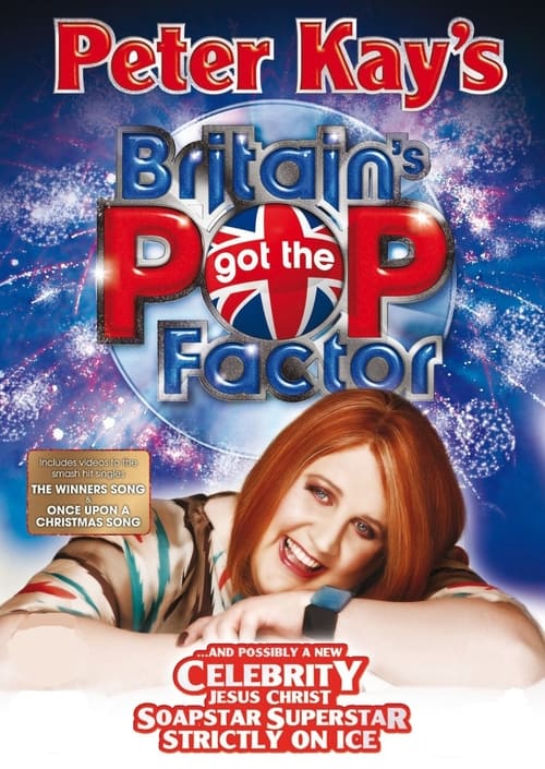 Show cover for Britain's Got the Pop Factor... and Possibly a New Celebrity Jesus Christ Soapstar Superstar Strictly on Ice