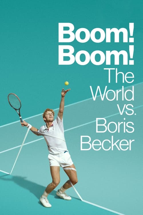 Show cover for Boom! Boom! The World vs. Boris Becker