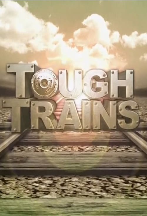 Show cover for Tough Trains