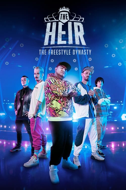 Show cover for The Heir: The Freestyle Dynasty