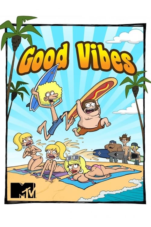 Show cover for Good Vibes