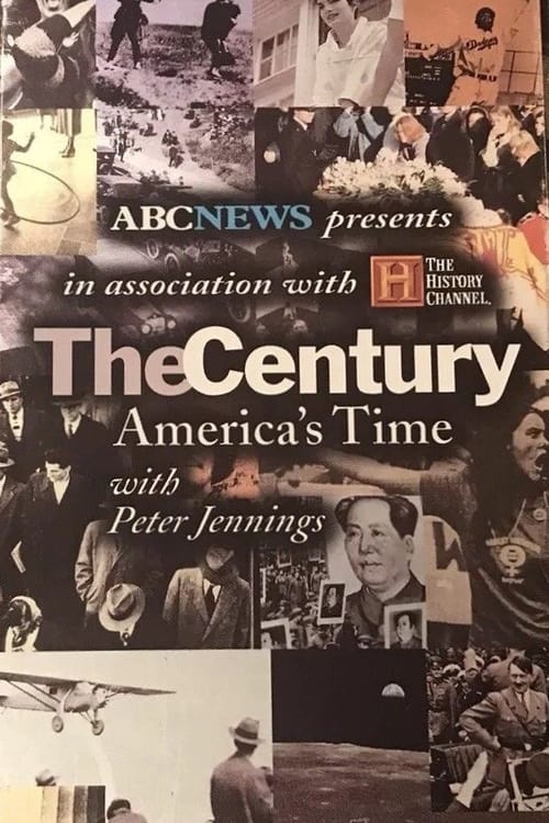 Show cover for The Century: America's Time