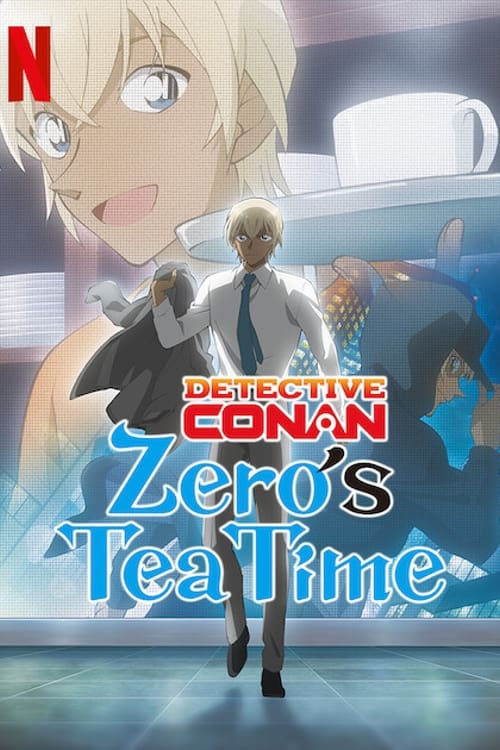 Show cover for Case Closed: Zero's Tea Time