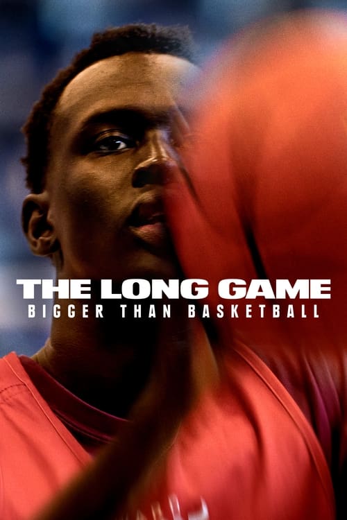 Show cover for The Long Game: Bigger Than Basketball