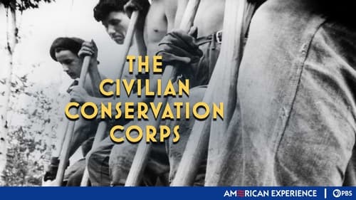 The Civilian Conservation Corps