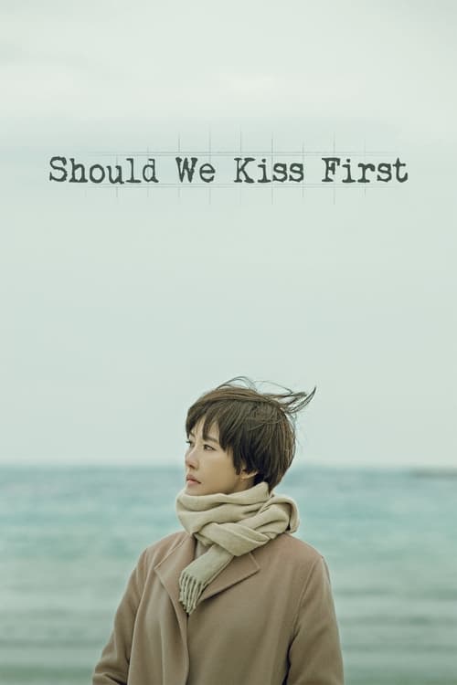 Show cover for Should We Kiss First