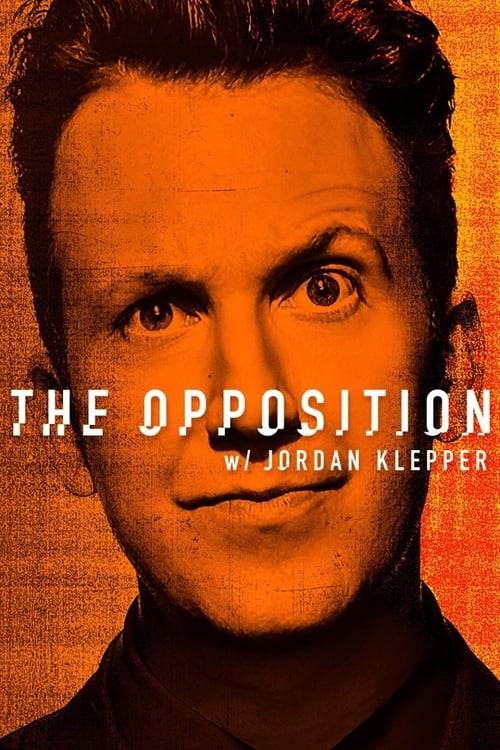 Show cover for The Opposition with Jordan Klepper