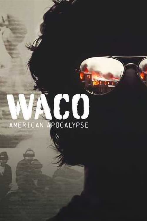 Show cover for Waco: American Apocalypse