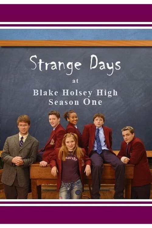 Show cover for Strange Days at Blake Holsey High