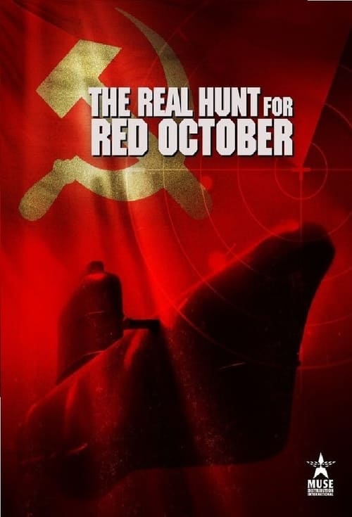 Show cover for The Real Hunt for Red October