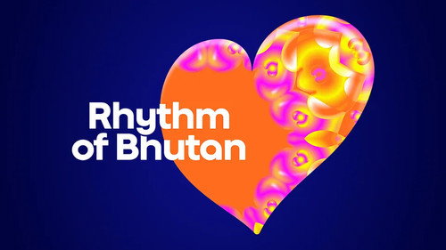 Rhythm of Bhutan