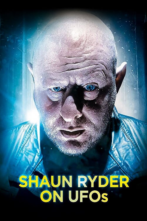 Show cover for Shaun Ryder on UFOs