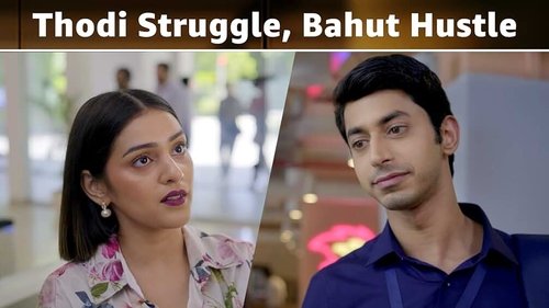 Background image for Thodi Struggle, Bahut Hustle