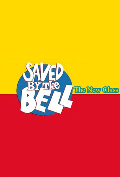 Show cover for Saved by the Bell: The New Class