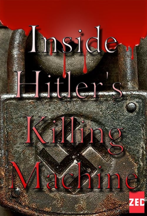 Show cover for Inside Hitler's Killing Machine