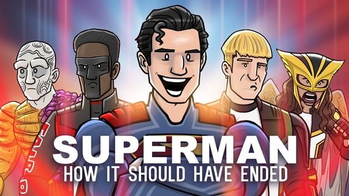 Background image for How Superman Should Have Ended (2025)