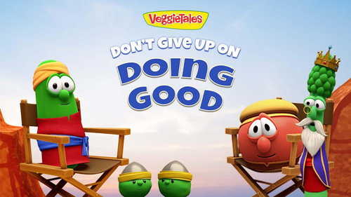 Don't Give Up On Doing Good