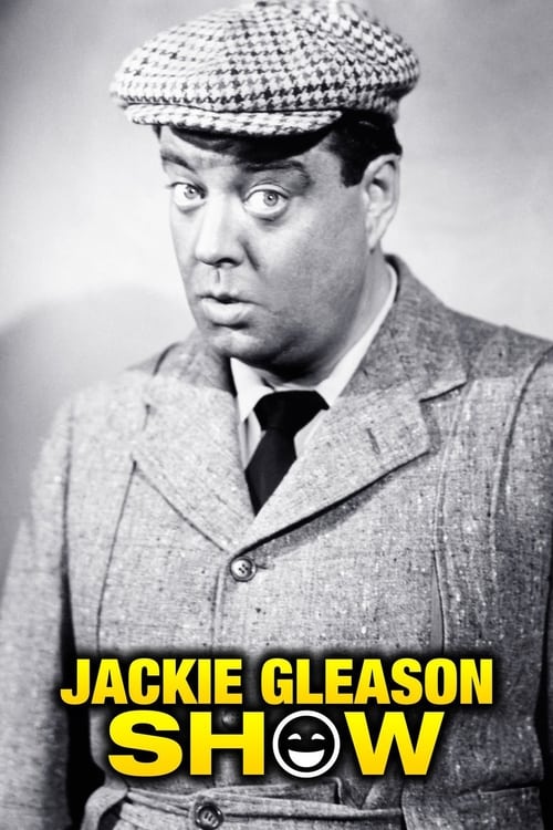 Show cover for The Jackie Gleason Show