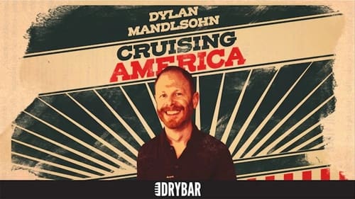 Dylan Mandlsohn: Cruising America