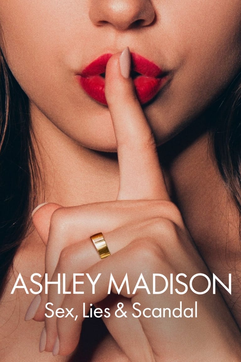 Show cover for Ashley Madison: Sex, Lies & Scandal