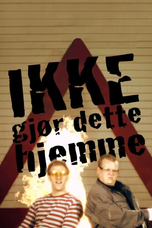 Show cover for Ikke gjør dette hjemme