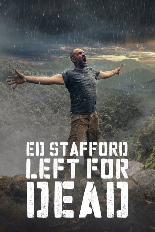 Show cover for Ed Stafford: Left For Dead