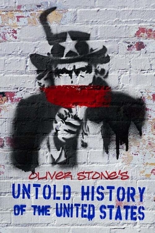 Show cover for Oliver Stone's Untold History of the United States