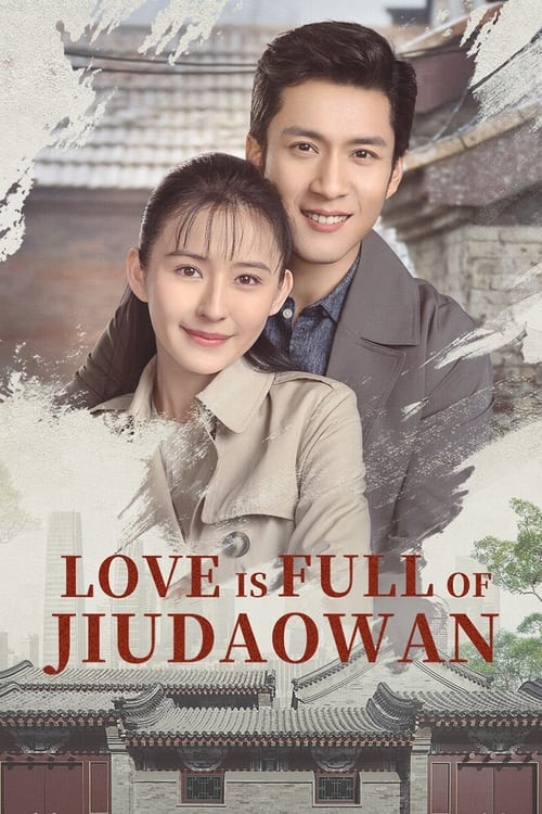 Show cover for Love is Full of Jiudaowan