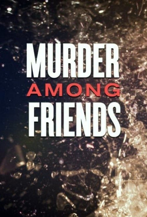 Show cover for Murder Among Friends