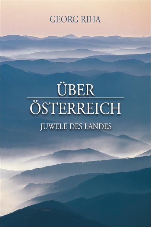 Show cover for Austria from Above: Jewels of the Country