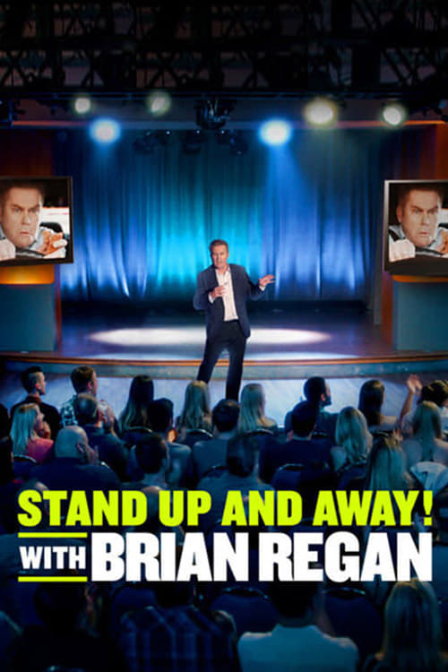 Show cover for Standup and Away! with Brian Regan