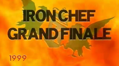 Background image for King Of Iron Chefs Tournament Final 2