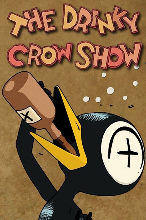 Show cover for The Drinky Crow Show