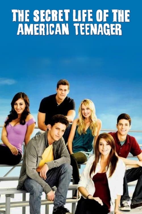 Show cover for The Secret Life of the American Teenager