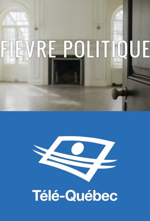 Show cover for Fièvre politique