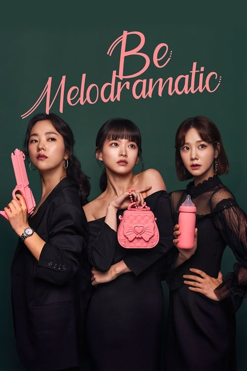 Show cover for Be Melodramatic