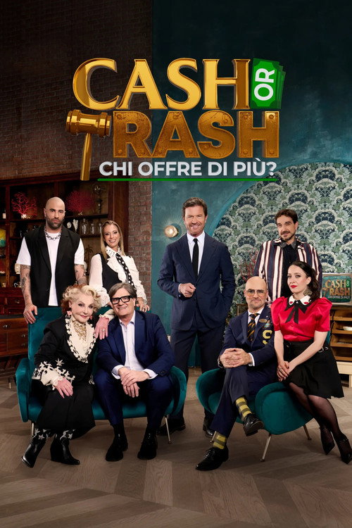 Cash or Trash - Chi offre di più?