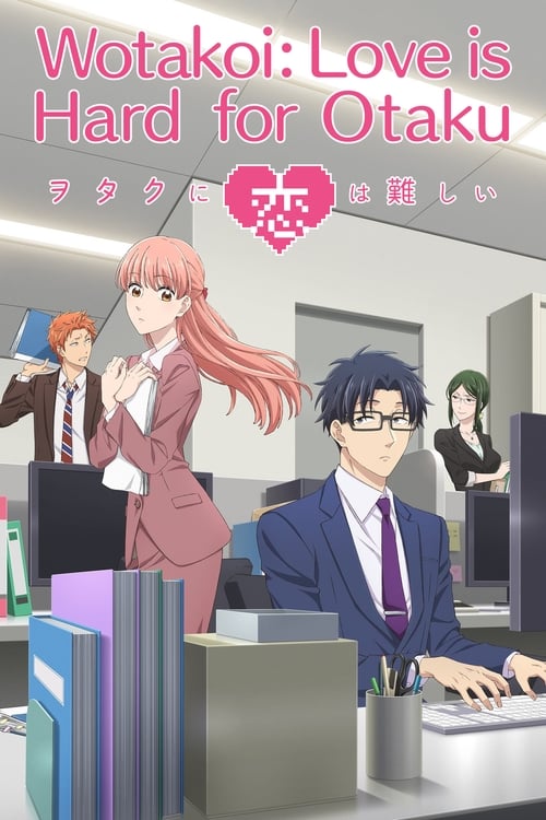 Show cover for Wotakoi: Love Is Hard for Otaku