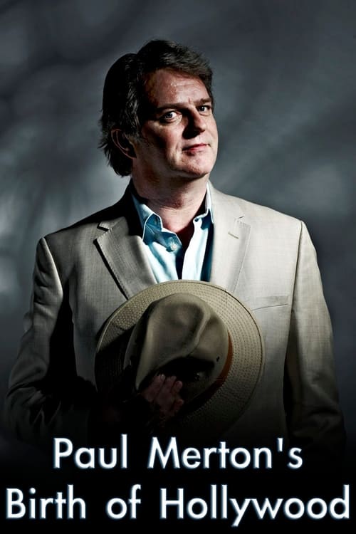 Show cover for Paul Merton's Birth of Hollywood