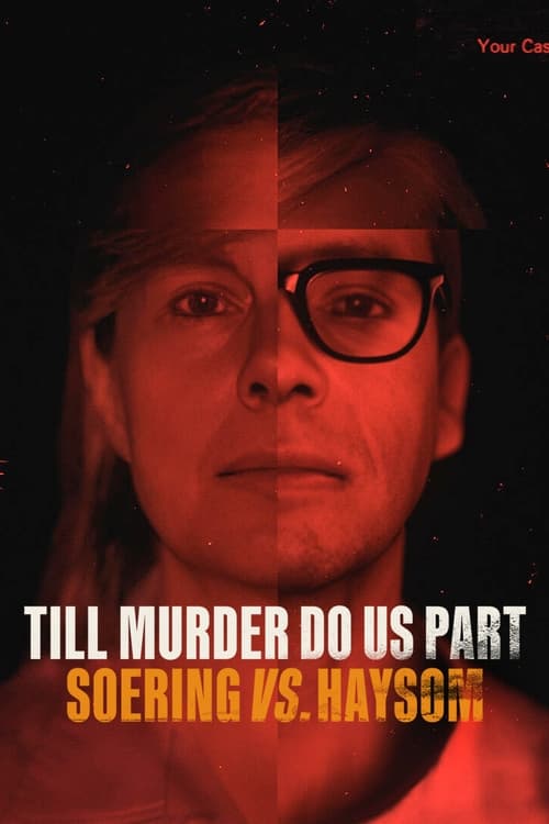 Show cover for Till Murder Do Us Part: Soering vs. Haysom