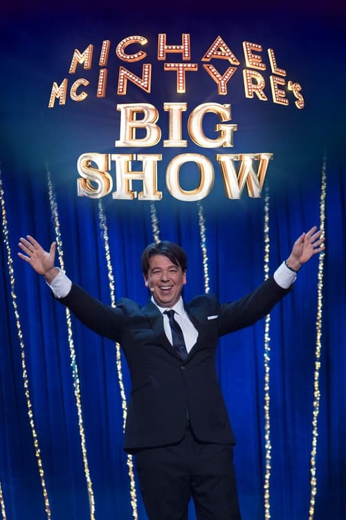 Show cover for Michael McIntyre's Big Show