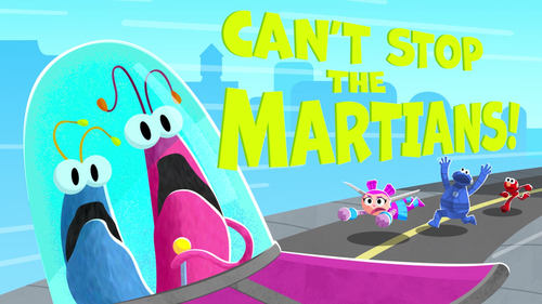 Can't Stop the Martians!