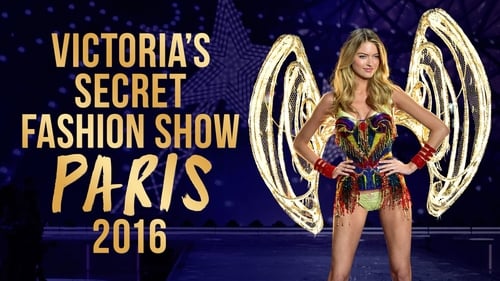 Victoria's Secret Fashion Show 2016