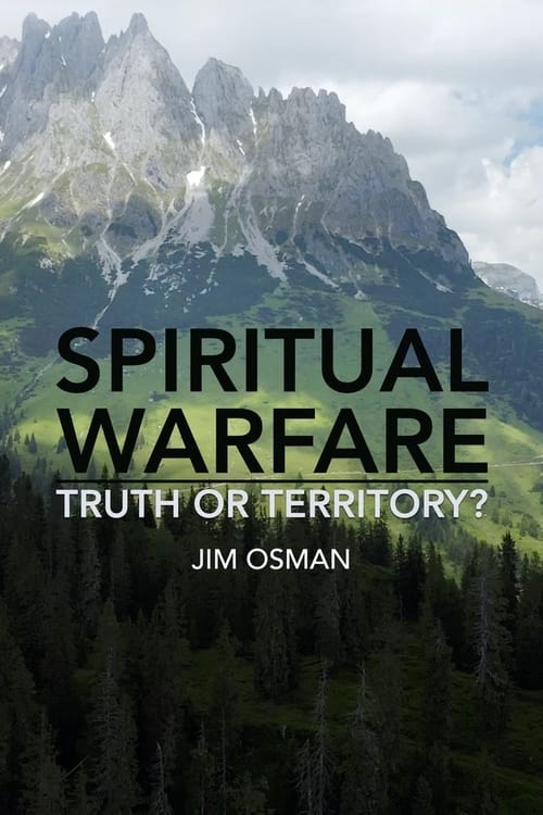 Show cover for Spiritual Warfare: Truth or Territory?