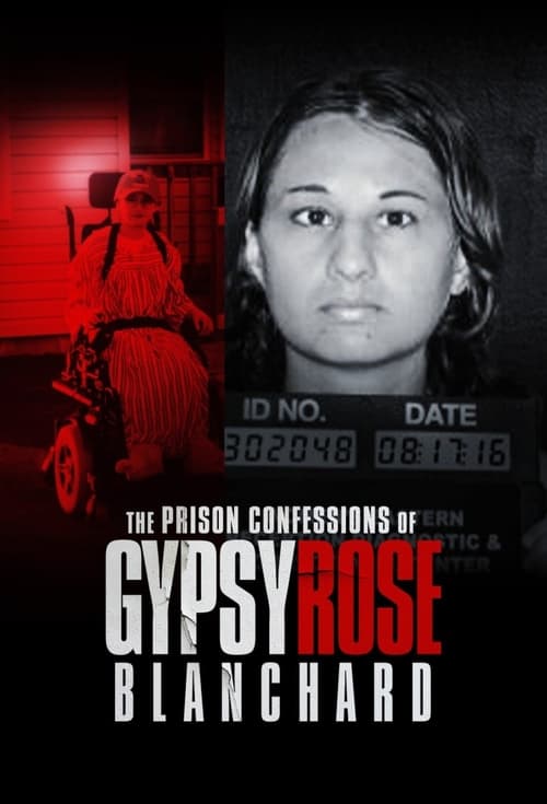 Show cover for The Prison Confessions of Gypsy Rose Blanchard