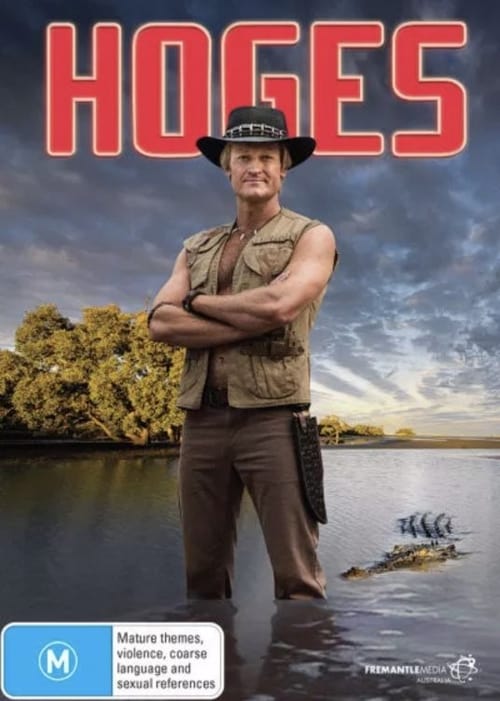 Show cover for Hoges: The Paul Hogan Story