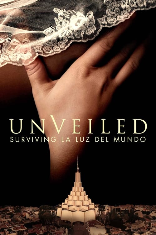 Show cover for Unveiled: Surviving La Luz del Mundo